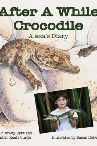 Cover of After a While Crocodile