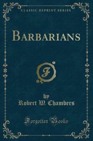 Cover of Barbarians (Classic Reprint)