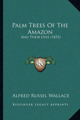 Cover of Palm Trees of the Amazon