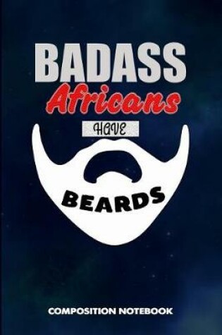 Cover of Badass Africans Have Beards