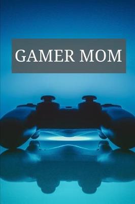 Book cover for Gamer Mom