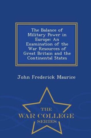 Cover of The Balance of Military Power in Europe