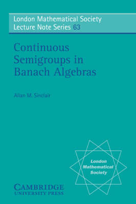 Book cover for Continuous Semigroups in Banach Algebras