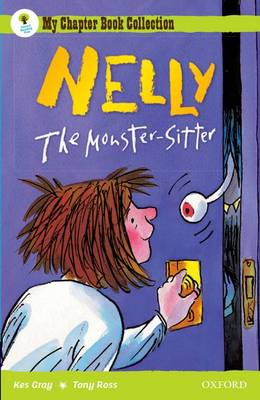 Book cover for Oxford Reading Tree: All Stars: Pack 2A: Nelly the Monster Sitter