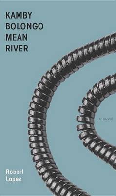 Book cover for Kamby Bolongo Mean River