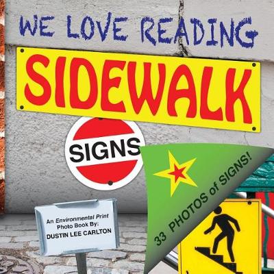 Book cover for We Love Reading Sidewalk Signs