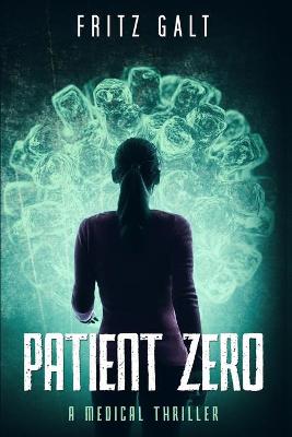 Book cover for Patient Zero