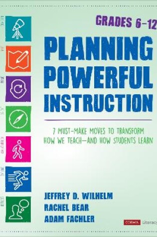 Cover of Planning Powerful Instruction, Grades 6-12