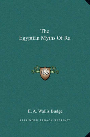 Cover of The Egyptian Myths of Ra