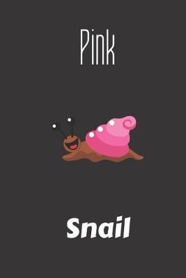 Book cover for Pink Snail