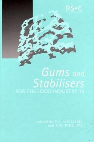 Cover of Gums and Stabilisers for the Food Industry 10