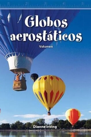 Cover of Globos aerost ticos (Hot Air Balloons) (Spanish Version)