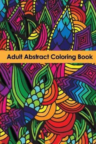 Cover of Adult abstract coloring book