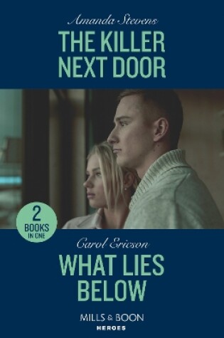 Cover of The Killer Next Door / What Lies Below