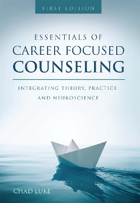 Book cover for Essentials of Career Focused Counseling