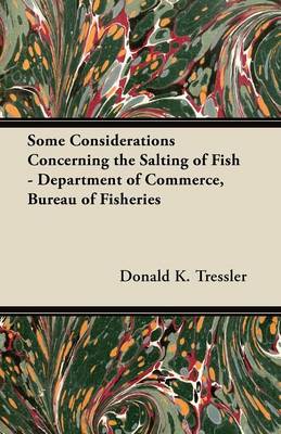 Book cover for Some Considerations Concerning the Salting of Fish - Department of Commerce, Bureau of Fisheries