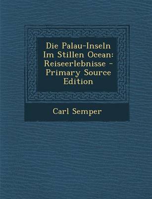 Book cover for Die Palau-Inseln Im Stillen Ocean