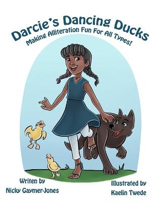 Cover of Darcie's Dancing Ducks