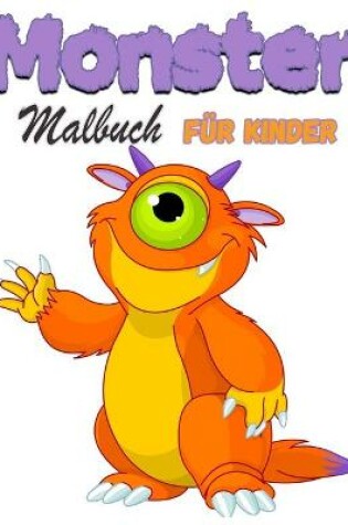 Cover of Monster Malbuch f�r Kinder