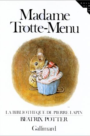 Cover of Madame Trotte-Menu