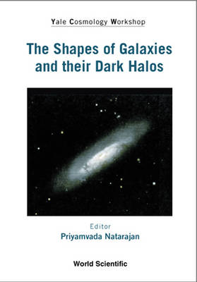 Book cover for The Shapes of Galaxies and Their Dark Halos