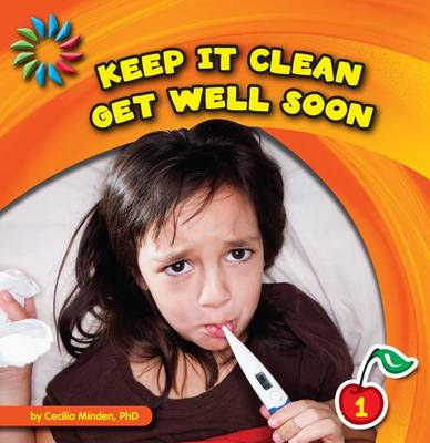 Book cover for Keep It Clean: Get Well Soon