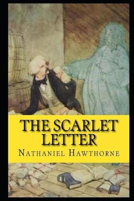 Book cover for The Scarlet Letter By Nathaniel Hawthorne Annotated Updated Version