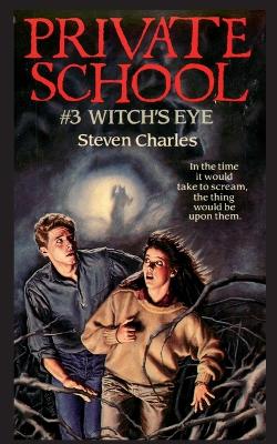 Book cover for Private School #3, Witch's Eye