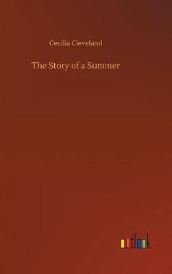 Cover of The Story of a Summer