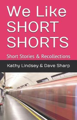 Book cover for We Like Short Shorts