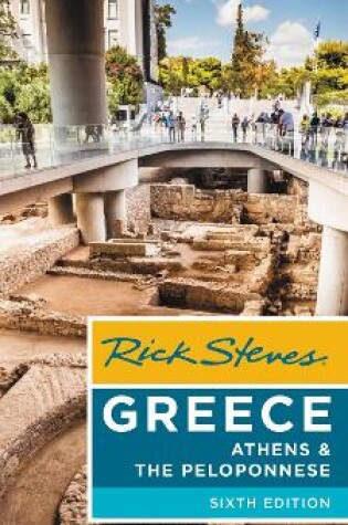 Cover of Rick Steves Greece: Athens & the Peloponnese (Sixth Edition)