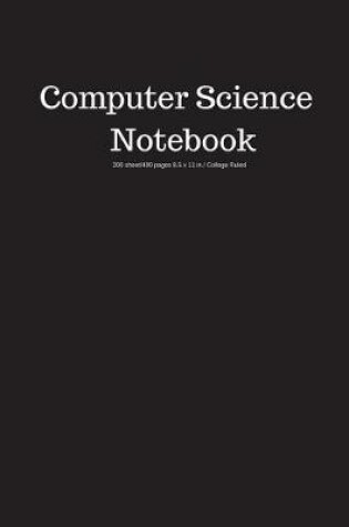 Cover of Computer Science Notebook 200 Sheet/400 Pages 8.5 X 11 In.-College Ruled