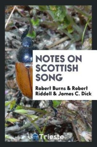 Cover of Notes on Scottish Song