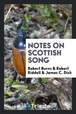 Book cover for Notes on Scottish Song