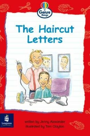 Cover of The haircut letters Genre Emergent Stage Letter Book 5