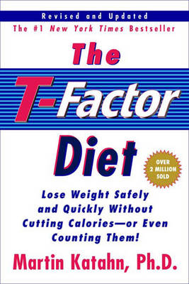 Book cover for The T-Factor Diet