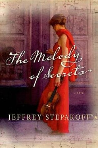 Cover of The Melody of Secrets