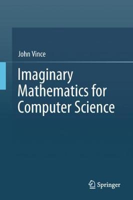 Book cover for Imaginary Mathematics for Computer Science