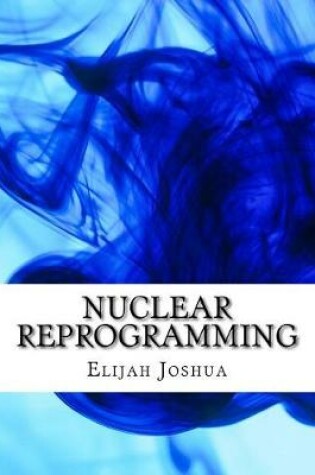 Cover of Nuclear Reprogramming