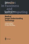 Book cover for Medical Image Understanding Technology