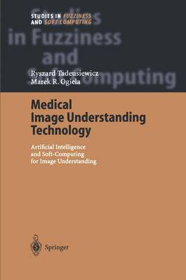 Book cover for Medical Image Understanding Technology