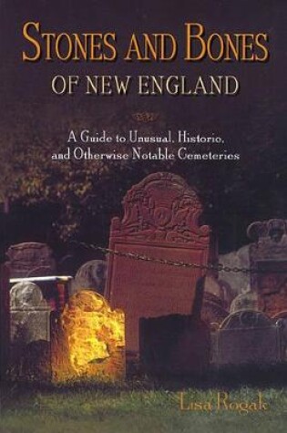 Cover of Stones and Bones of New England