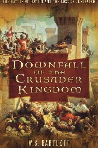 Cover of Downfall of the Crusader Kingdom