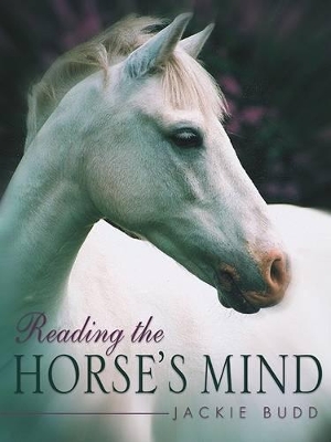 Book cover for Reading the Horses Mind