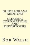 Book cover for Guide for AML Auditors - Clearing Corporations and Depositories