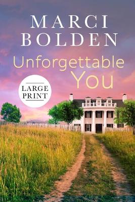 Book cover for Unforgettable You (Large Print)