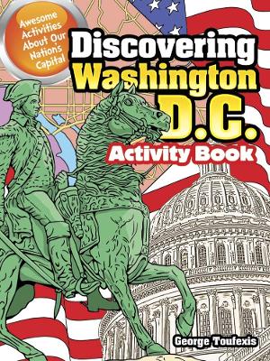 Book cover for Discovering Washington D.C. Activity Book