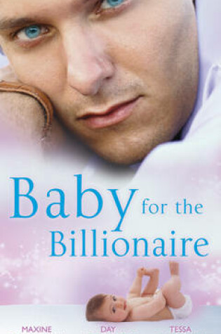 Cover of Baby for the Billionaire