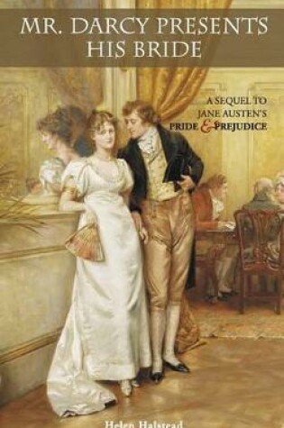 Cover of Mr. Darcy Presents His Bride