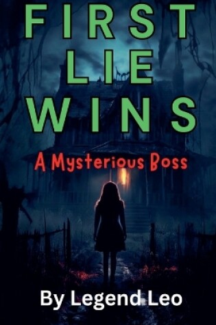 Cover of First Lie Wins